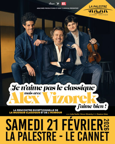 JE N’AIME PAS LE CLASSIQUE, MAIS AVEC ALEX VIZOREK J’AIME BIEN