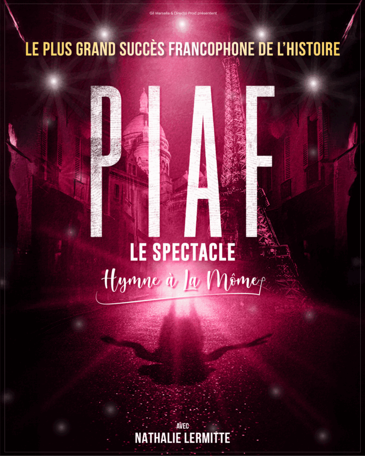 PIAF ! LE SPECTACLE