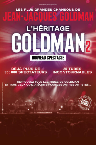 L’héritage Goldman : la tournée événement