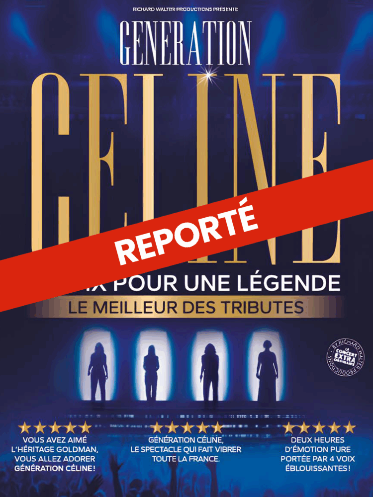 GÉNÉRATION CÉLINE