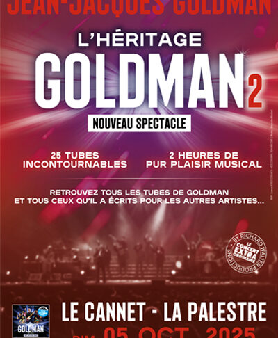 L’héritage Goldman : la tournée événement